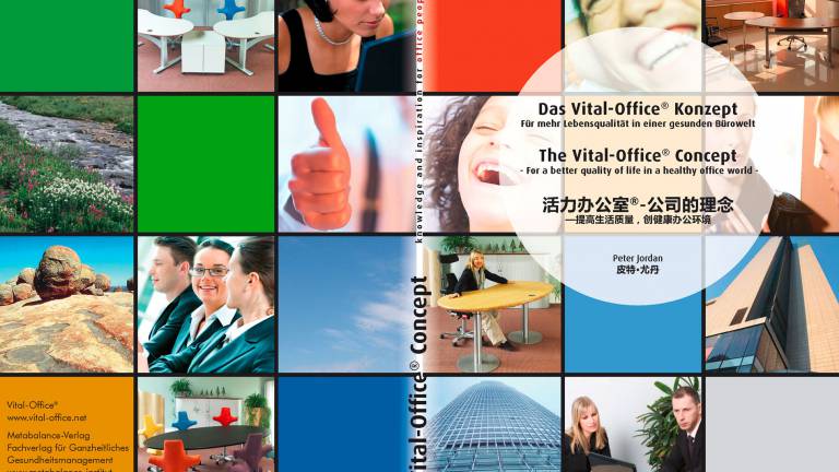 The Vital-Office® Concept  - For a better quality of life in a healthy office world -